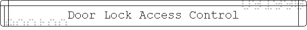 Door Lock Access Control