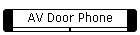 AV Door Phone