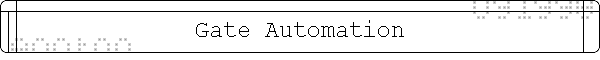 Gate Automation